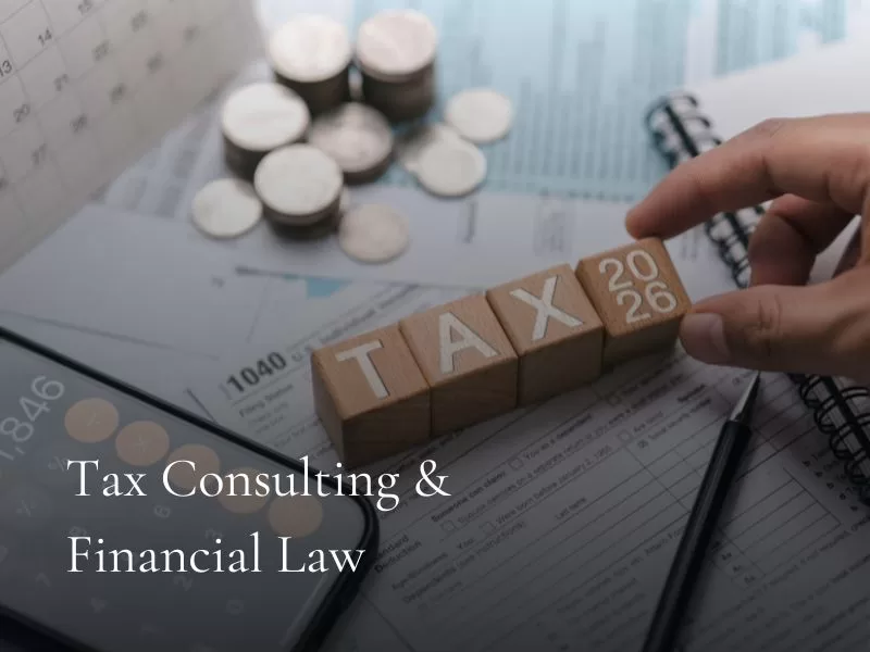 Tax Consulting & Financial Law